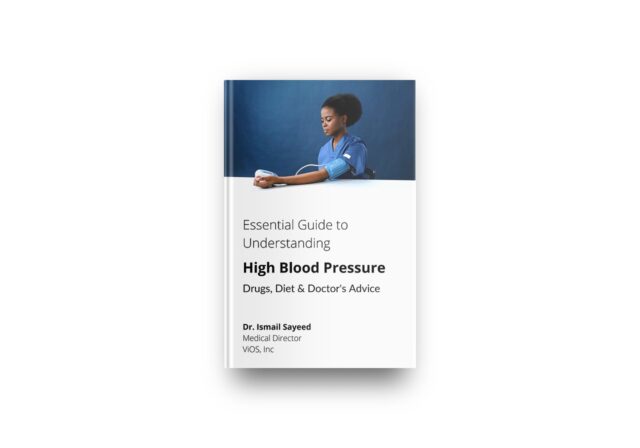 Essential Guide to Understanding High Blood Pressure Drugs, Diets & Doctor’s Advice